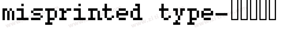 misprinted type字体转换